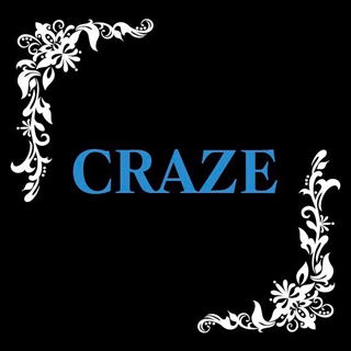 CRAZE